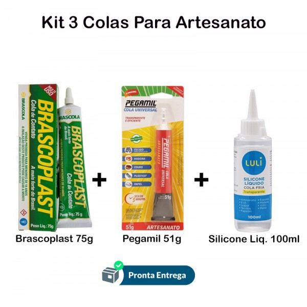 Kit Cola Para Artesanato Brascoplast + Pegamil + Silicone Líquido